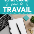 Une personne organise son carnet de travail avec des stylos colorés et des notes.