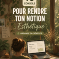 Capture d'écran d'une interface Notion esthétique, illustrant les différentes personnalisations.