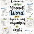 Étudiant utilisant Microsoft Word pour organiser ses notes
