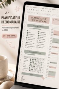 Modèle de planification hebdomadaire sur Google Sheets montrant une interface claire et organisée