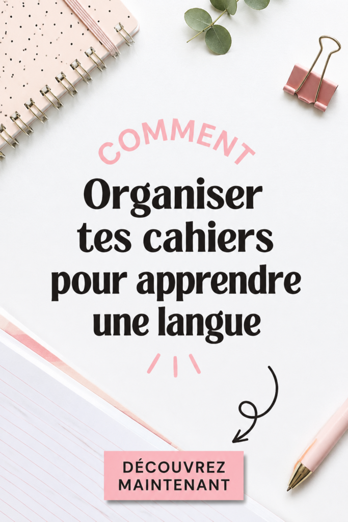 Organisateur de cahiers pour l'apprentissage des langues avec des étiquettes colorées.