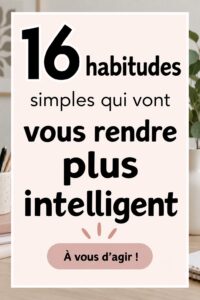 Des étudiants adoptant des habitudes pour améliorer leur intelligence