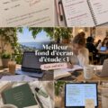 Fonds d'écran inspirants pour étudiants organisés