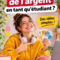 Étudiant souriant avec un ordinateur portable, travaillant sur un projet et recherchant des idées pour arrondir ses fins de mois.
